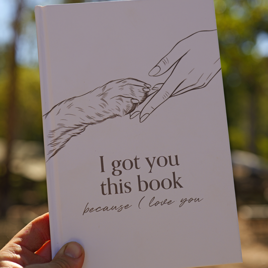 I got You This Book Because I Love You - Book